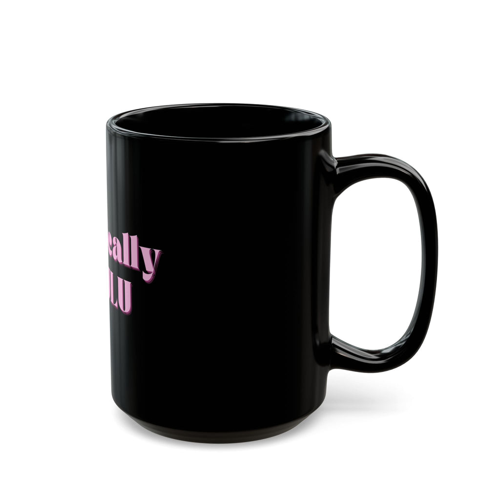 01 DELULU MUG 15oz/11oz