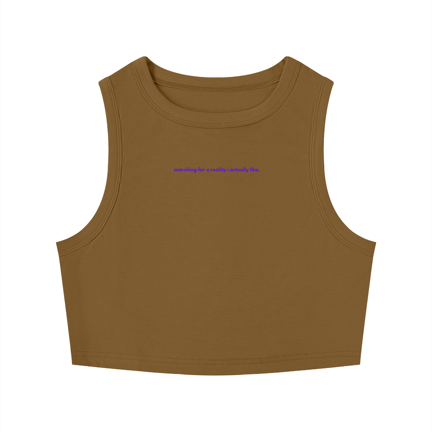 MAIN CHARACTER TIGHT CREWNECK CROP TANK TOP -  SEARCHING FOR A REALITY I ACTUALLY LIKE