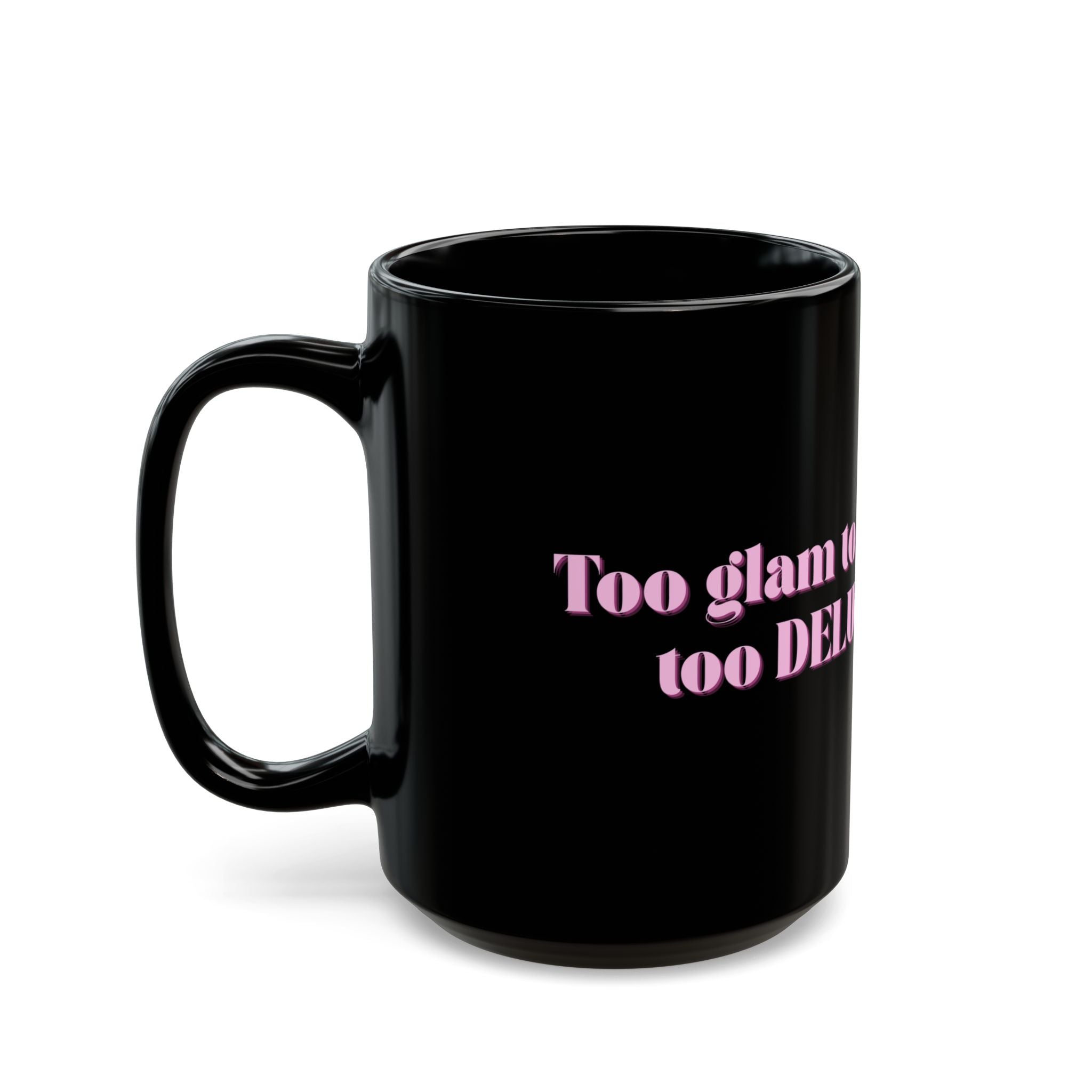 01 DELULU MUG 15oz/11oz