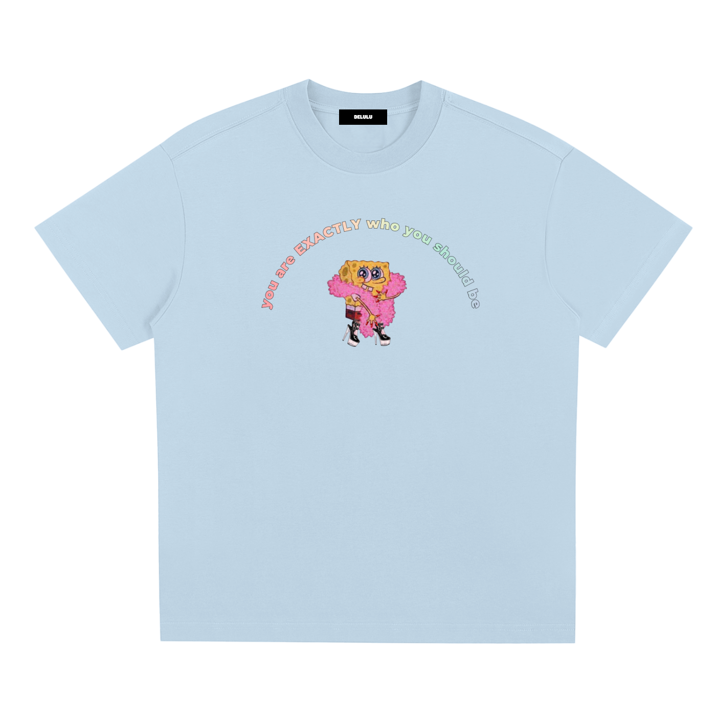 PRIDE LOOSE FIT UNISEX T-SHIRT - YOU ARE EXACTLY WHO YOU SHOULD BE