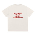 UNISEX LOOSE FIT T-SHIRT - ALL I NEED IS A SPICY MARGARITA