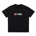 PRIDE LOOSE FIT UNISEX T-SHIRT - NOT A PHASE