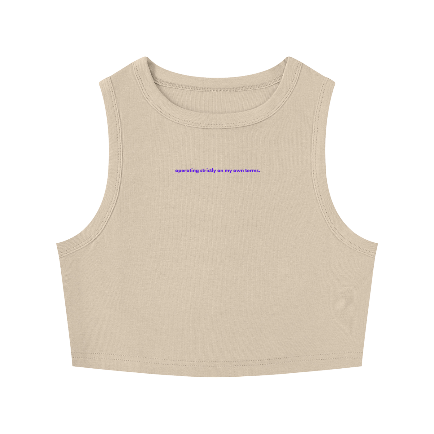 MAIN CHARACTER TIGHT CREWNECK CROP TANK TOP -  OPERATING STRICTLY ON MY OWN TERMS