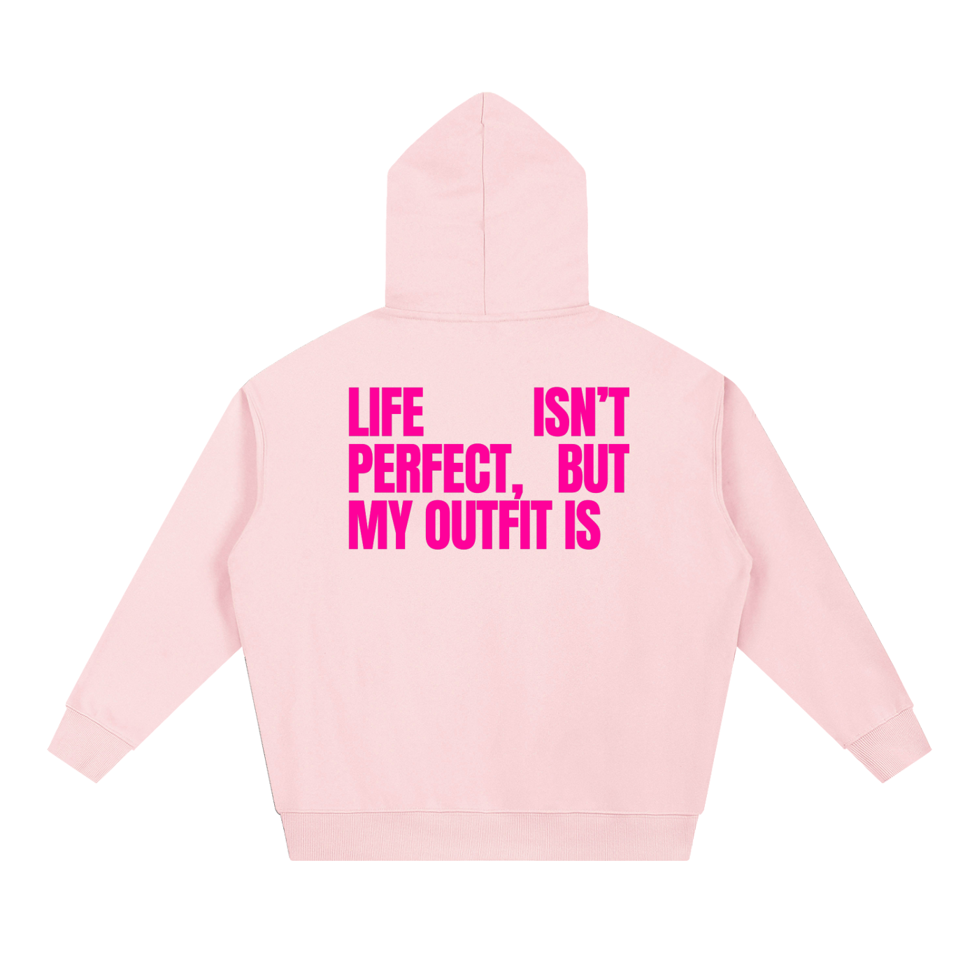 MAIN CHARACTER VIBE HOODIE - LIFE ISN'T PERFECT BUT MY OUTFIT IS