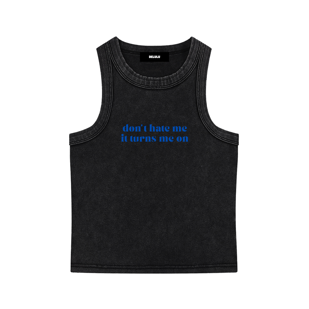 SNOW WASHED TANK TOP DON´T HATE ME