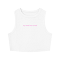 WOMEN'S CREWNECK CROP TOP - MY HEAD HAS TURNED