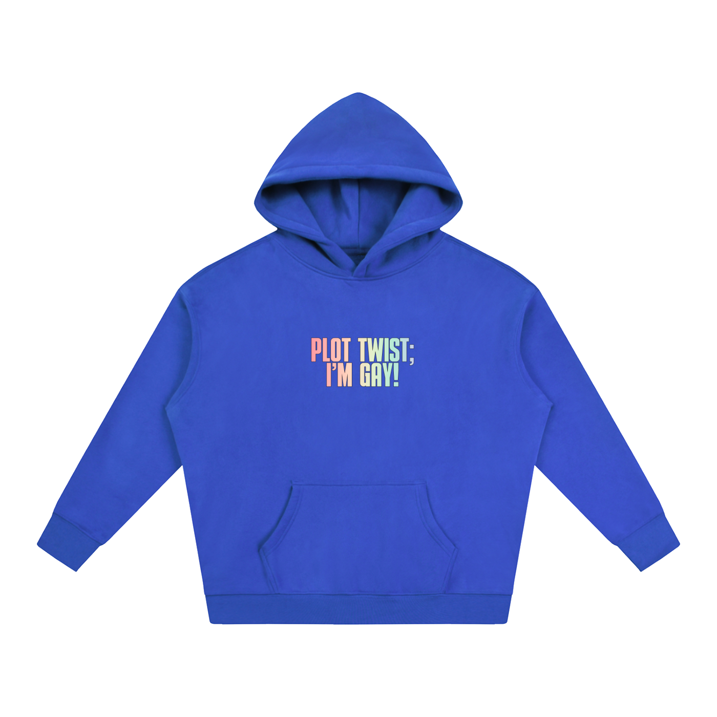 PRIDE OVERSIZED PREMIUM FLEECED HOODIE - PLOT TWIST; I'M GAY