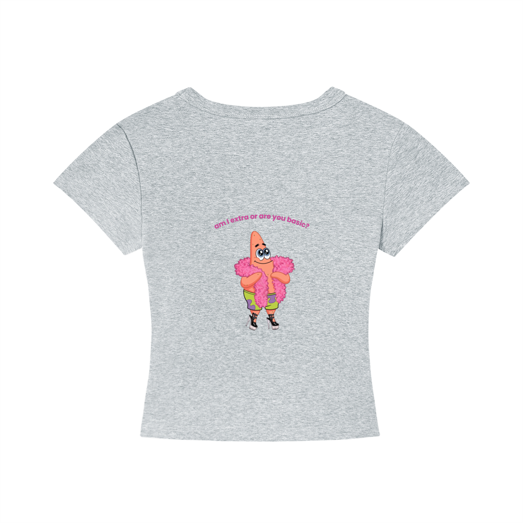 WOMEN´S CROPPED T-SHIRT - AM I EXTRA OR ARE YOU BASIC?