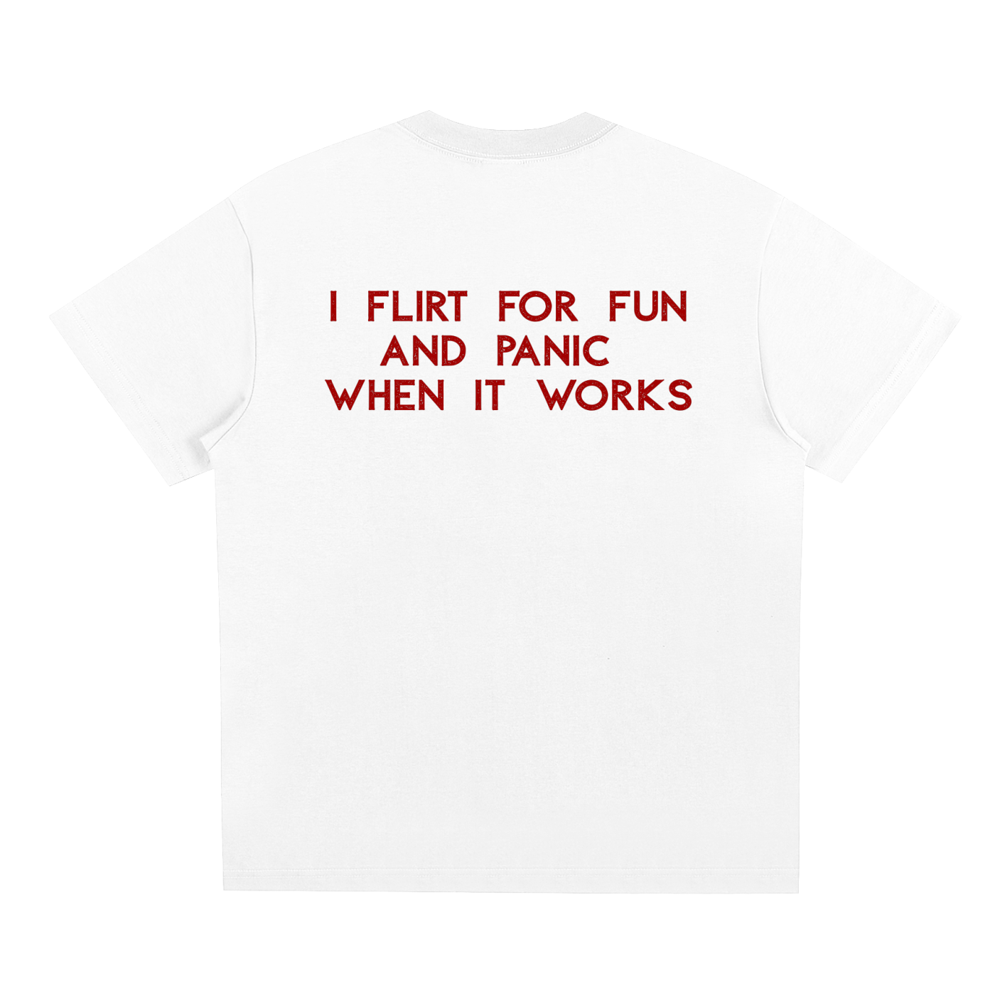 UNISEX LOOSE FIT T-SHIRT - I FLIRT FOR FUN