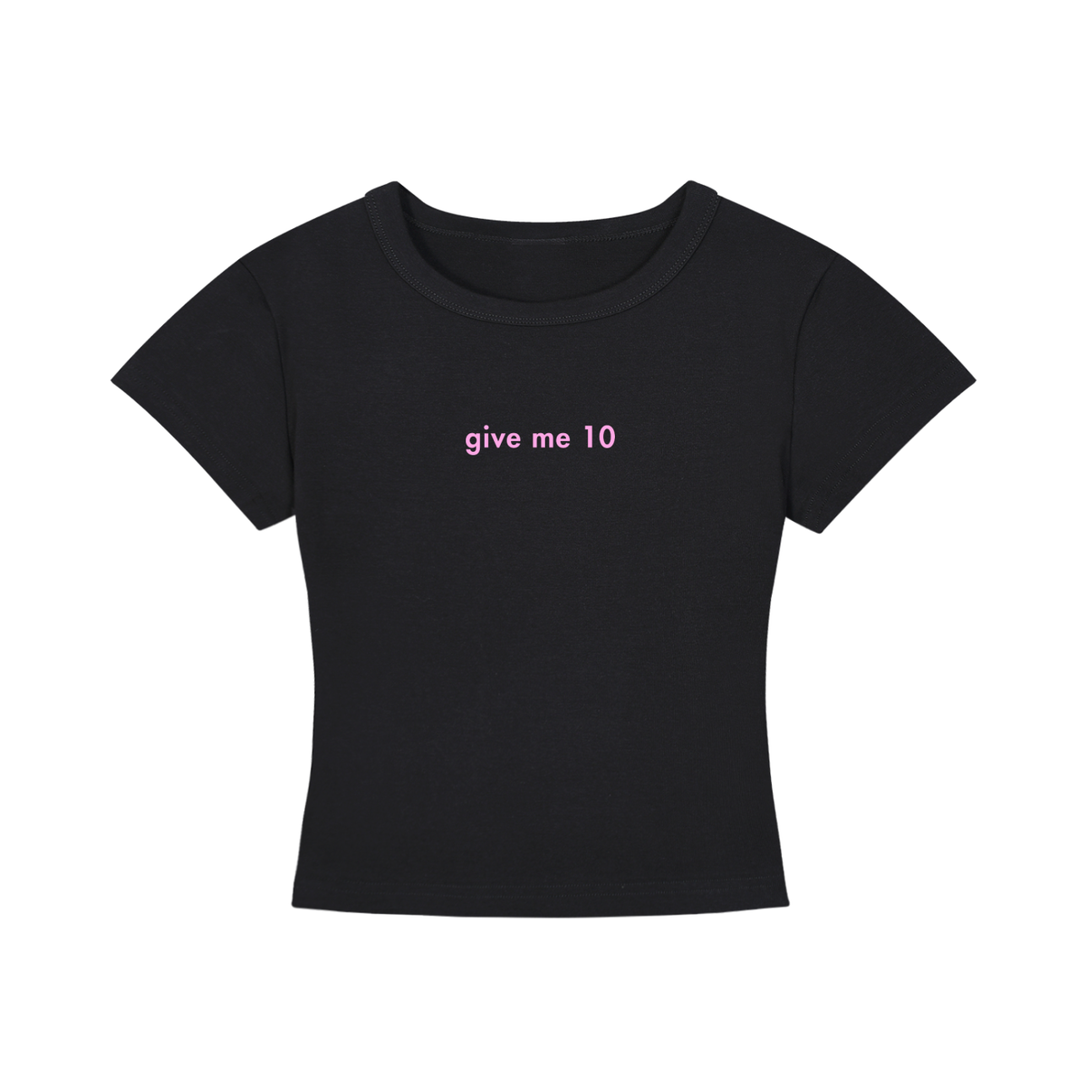 WOMEN'S CROPPED T-SHIRT - GIVE ME 10