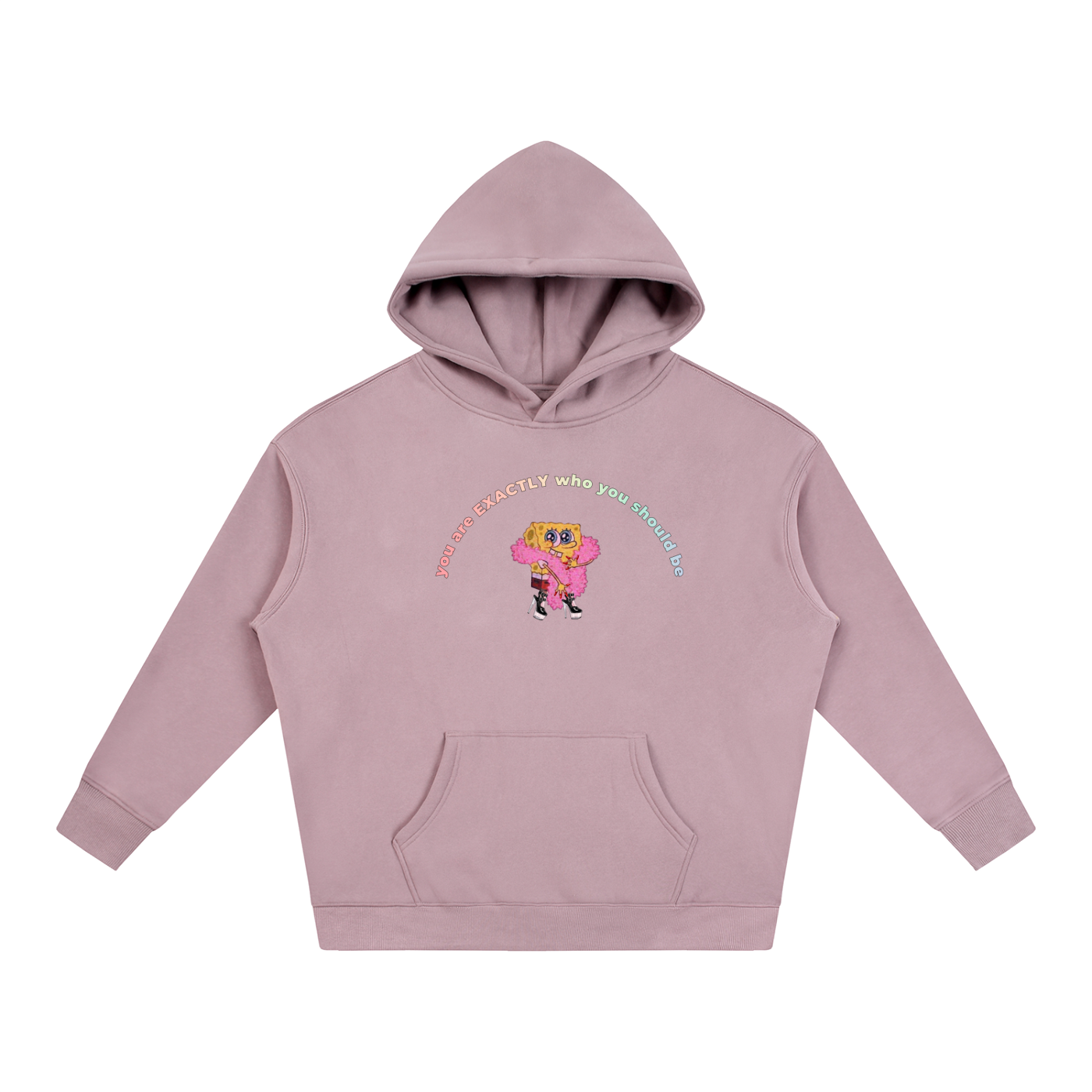 PRIDE OVERSIZED PREMIUM FLEECED HOODIE - YOU ARE EXACTLY WHO YOU SHOULD BE