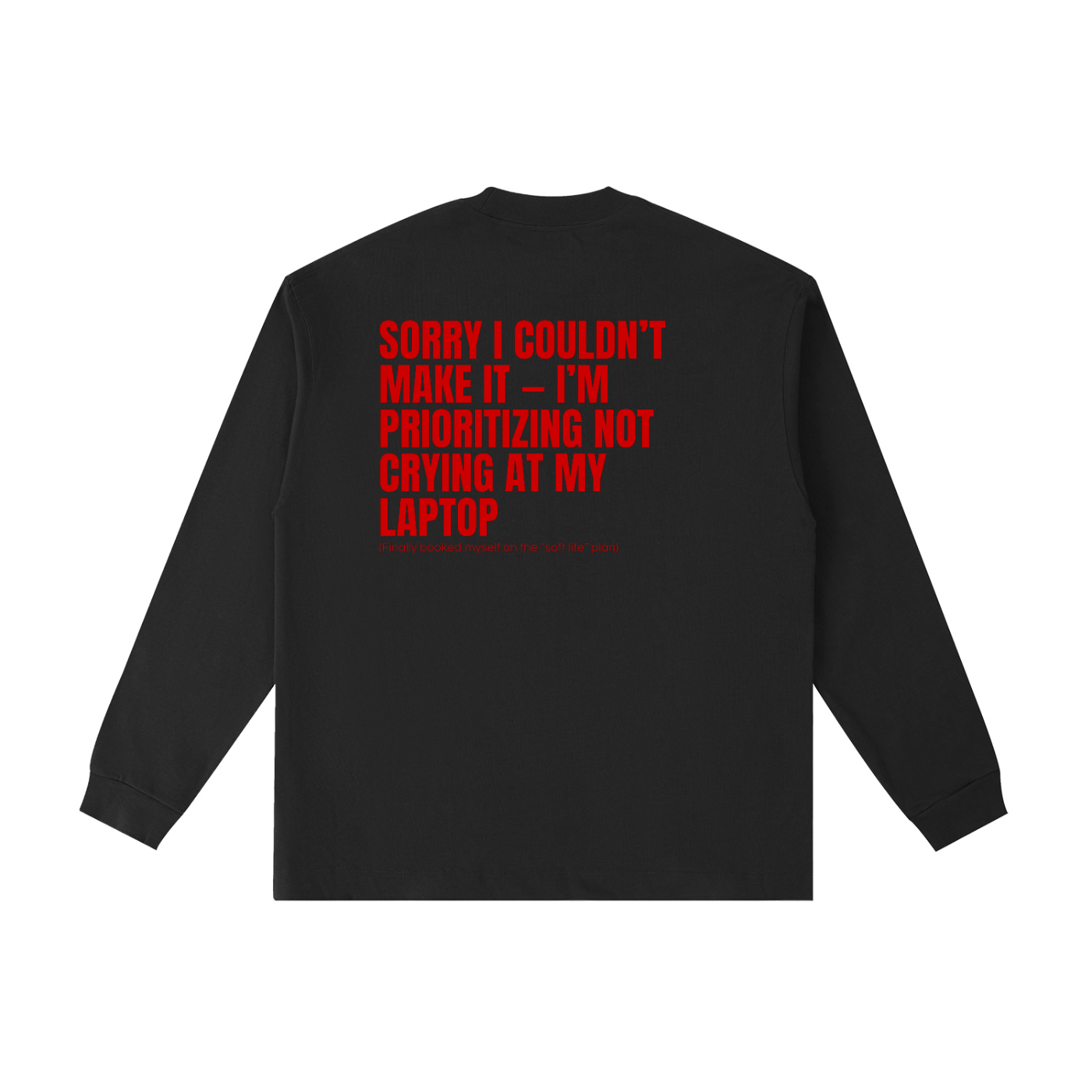 QUITTERS CLUB LONG SLEEVE T-SHIRT - CRYING AT MY LAPTOP