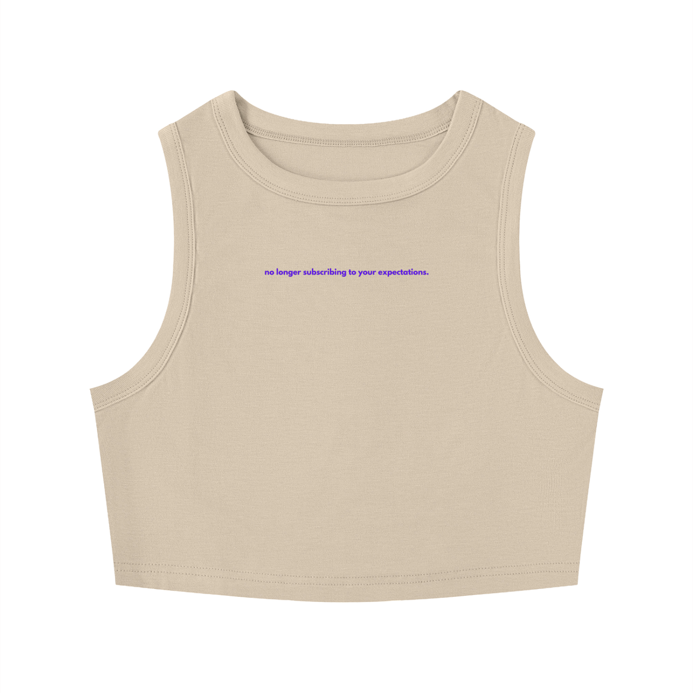 MAIN CHARACTER TIGHT CREWNECK CROP TANK TOP - NO LONGER SUBSCRIBING TO YOUR EXPECTATIONS