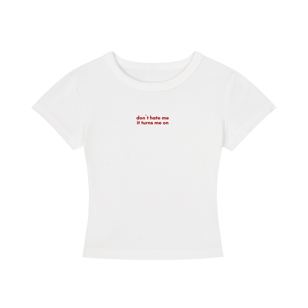 WOMEN`S CROPPED T-SHIRT - DON`T HATE ME IT TURNS ME ON